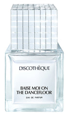 Baise Moi On The Dancefloor - Discothèque - Bloom Perfumery