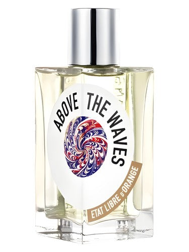 Etat Libre d'Orange Above the Waves by Etat Libre d Orange