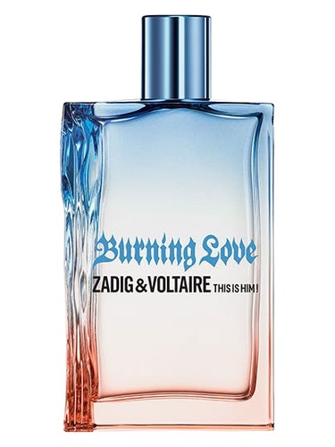 Zadig & Voltaire This Is Him! Burning Love by Zadig Voltaire