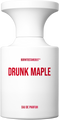 DRUNK MAPLE
