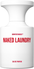 NAKED LAUNDRY - BORNTOSTANDOUT - Bloom Perfumery