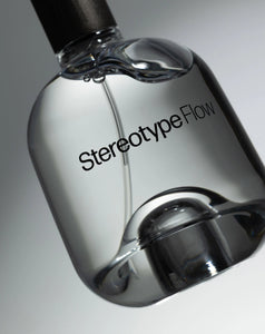 Flow - Stereotype - Bloom Perfumery